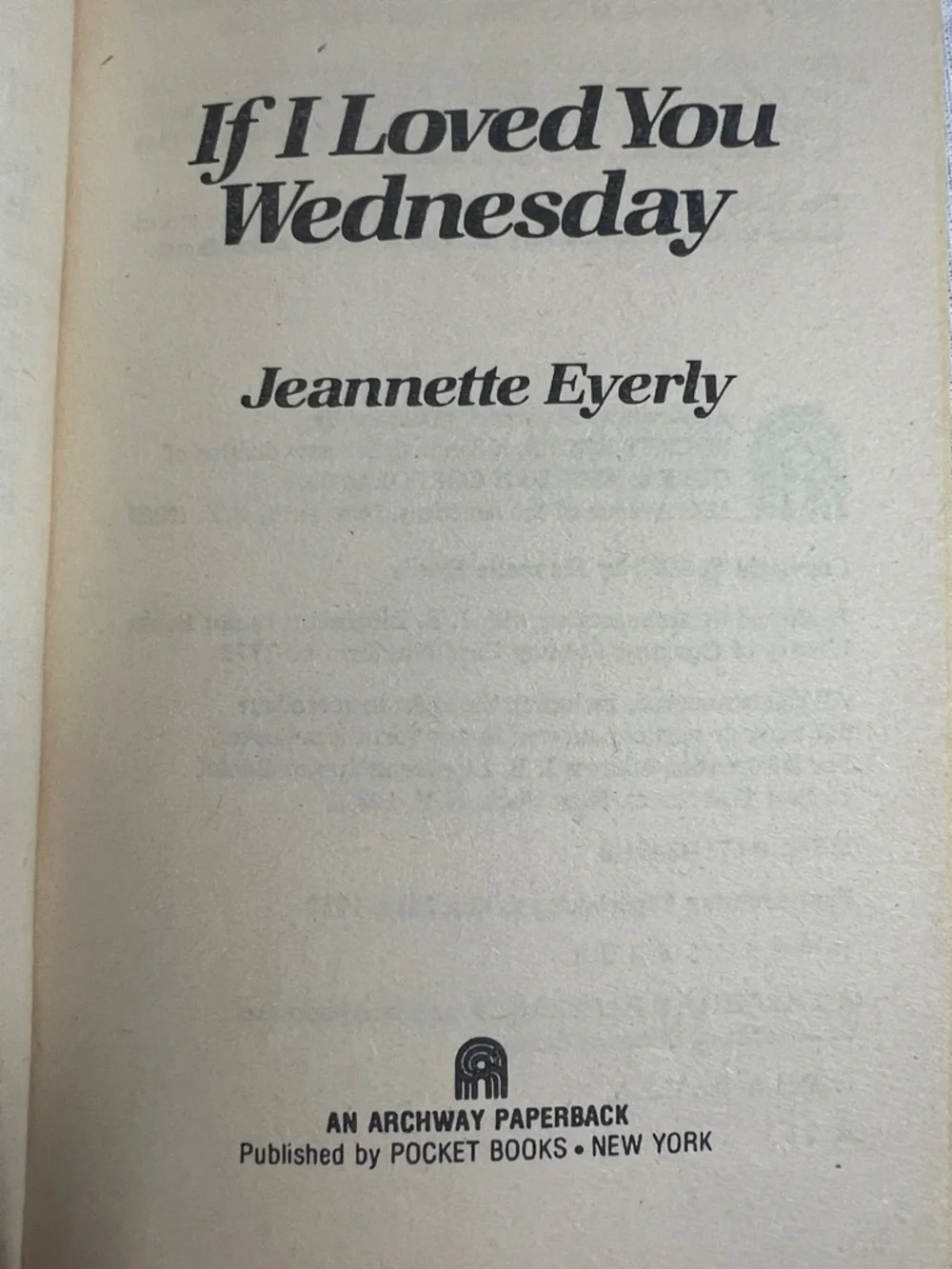 🌞 If I Loved You Wednessday by Jeannette Eyerly Cream Paperback Teenage Book